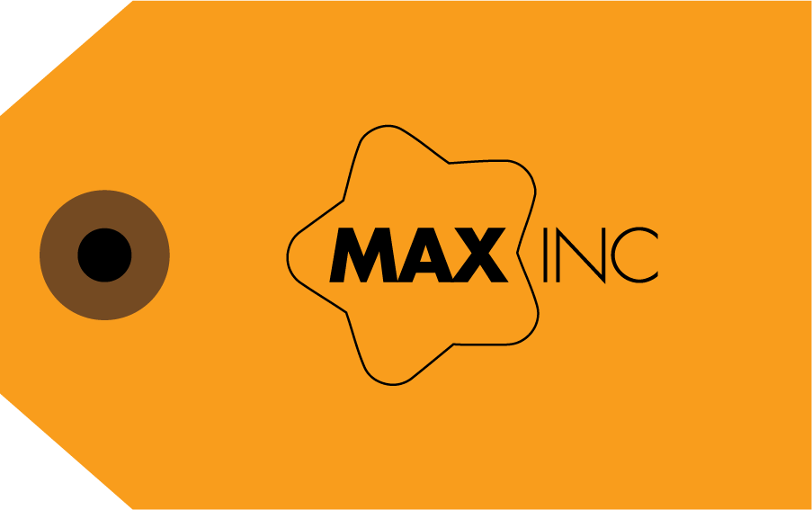 Max Inc price tag